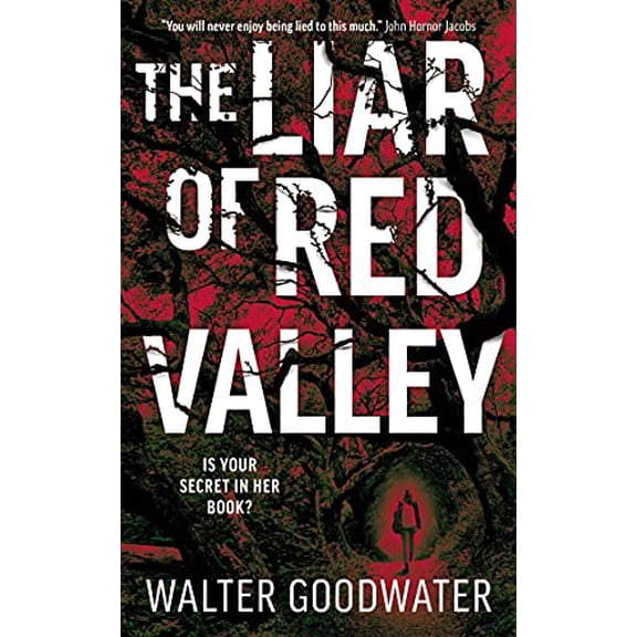 Pre-Owned The Liar of Red Valley (Hardcover) 1781089116 9781781089118