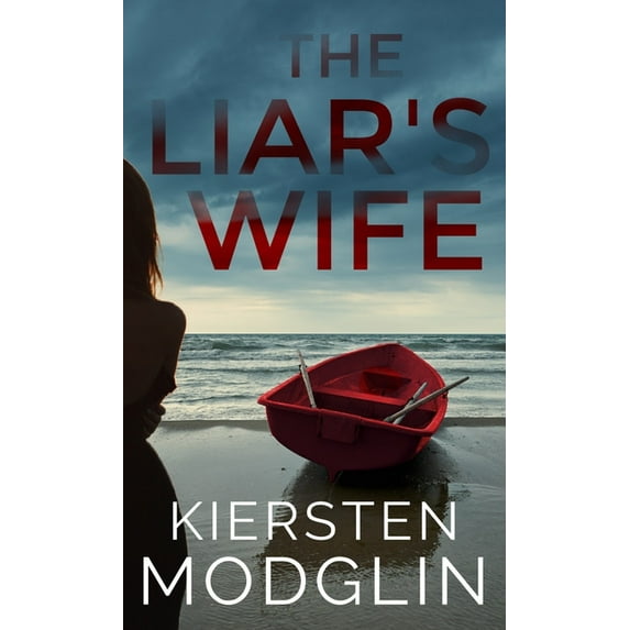 The Liar's Wife, (Hardcover)