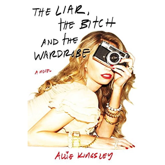 Pre-Owned The Liar, the Bitch and the Wardrobe (Paperback) 9780425255391