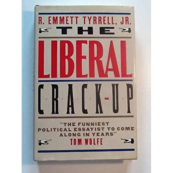 Pre-Owned The Liberal Crack-Up Paperback