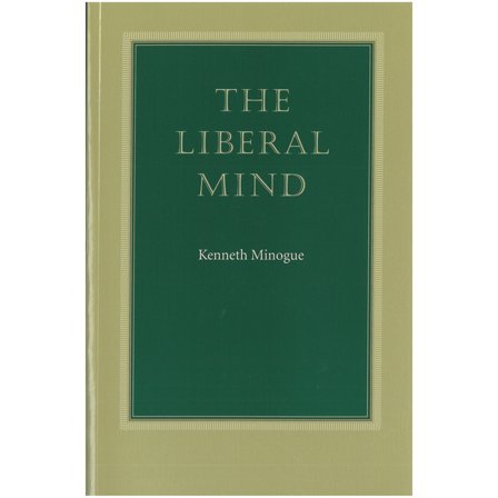 The Liberal Mind, (Paperback)