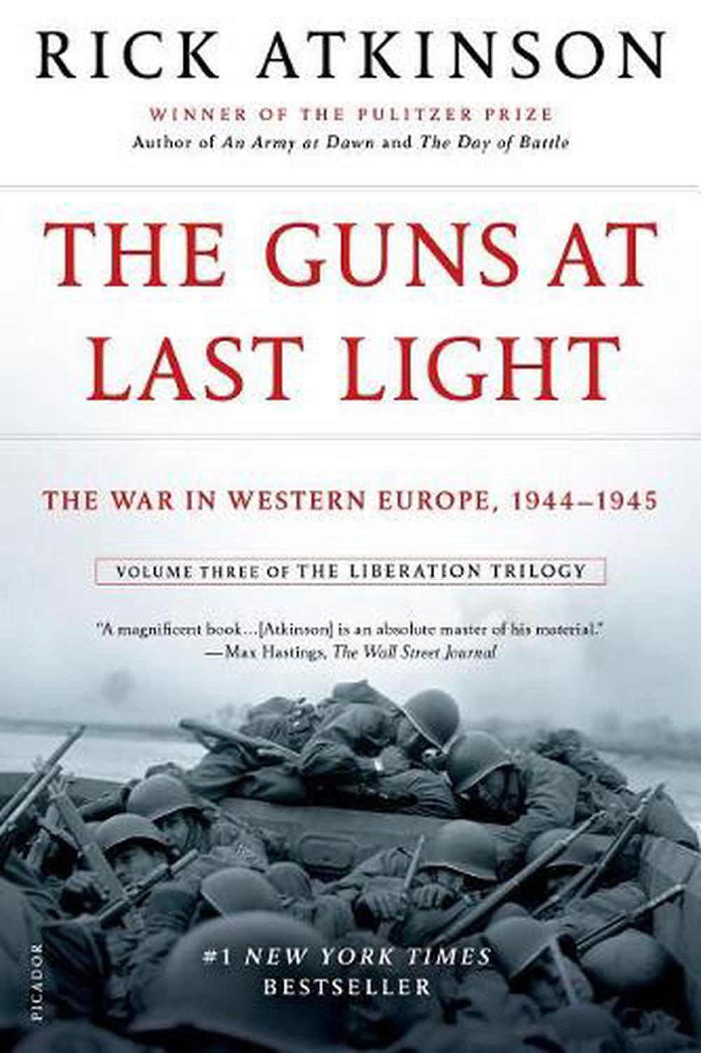 The Liberation Trilogy: The Guns at Last Light : The War in Western Europe, 1944-1945 (Series #3) (Paperback) - image 1 of 1