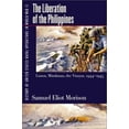 thumbnail image 1 of Pre-Owned The Liberation of the Philippines: Luzon, Mindanao, the Visayas, 1944-1945: 013 (History of United States Naval Operations in World War II) Paperback, 1 of 1