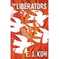 thumbnail image 1 of Pre-Owned The Liberators (Hardcover) 1959030159 9781959030157, 1 of 1