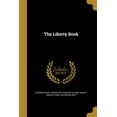 thumbnail image 1 of The Liberty Book (Paperback), 1 of 1