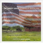 The Liberty Voices - A Cappella Americana - Easy Listening - CD