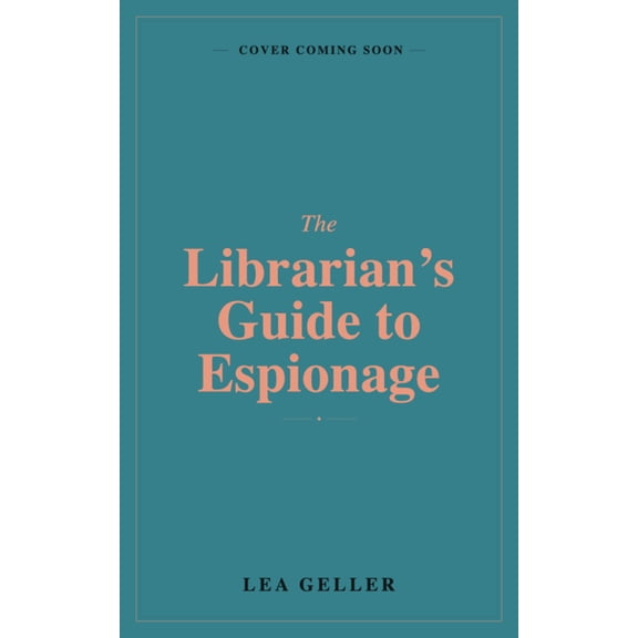 The Librarian's Guide to Espionage, (Paperback)