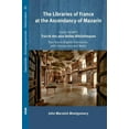 thumbnail image 1 of The Libraries of France at the Ascendancy of Mazarin (Hardcover), 1 of 2
