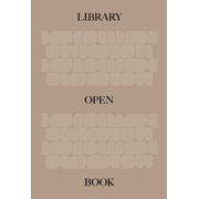 The Library An Open Book, Hardcover