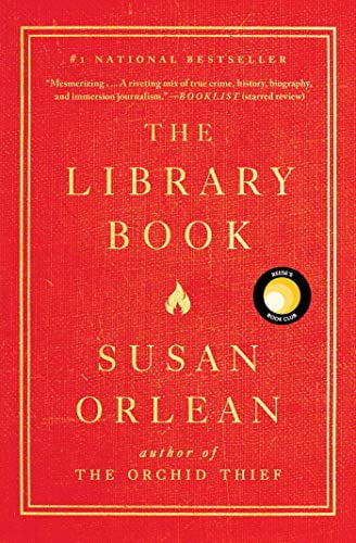 SUSAN ORLEAN The Library Book Binding: Paperback