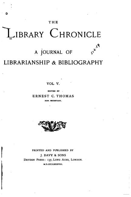 The Library Chronicle - Vol. V