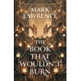 thumbnail image 1 of The Library Trilogy: The Book That Wouldn't Burn, Book 1 (Paperback), 1 of 1