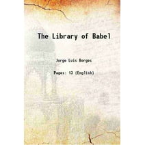 The Library of Babel 1941 [Hardcover]