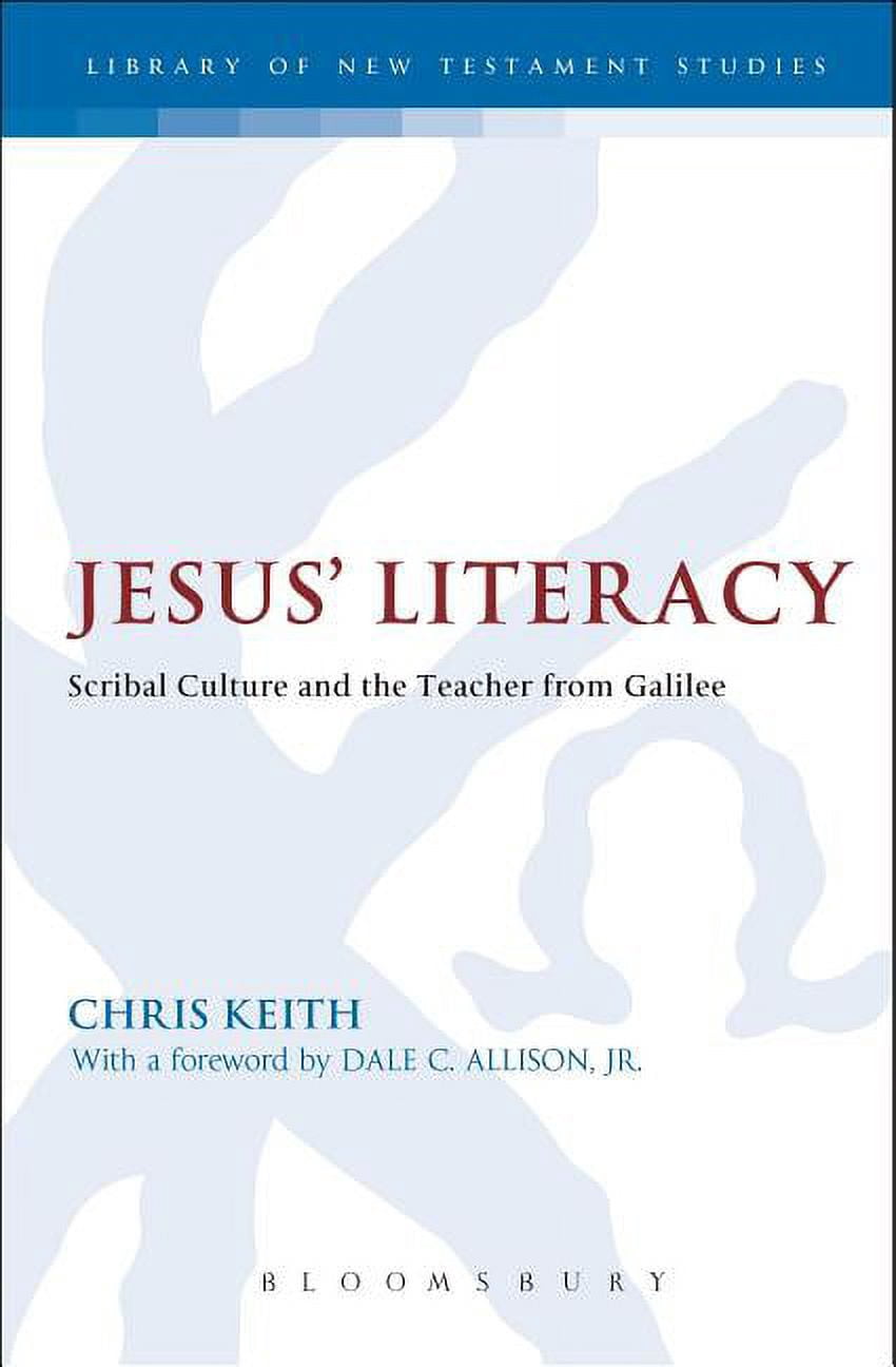 The Library of Historical Jesus Studies Jesus' Literacy: Scribal ...