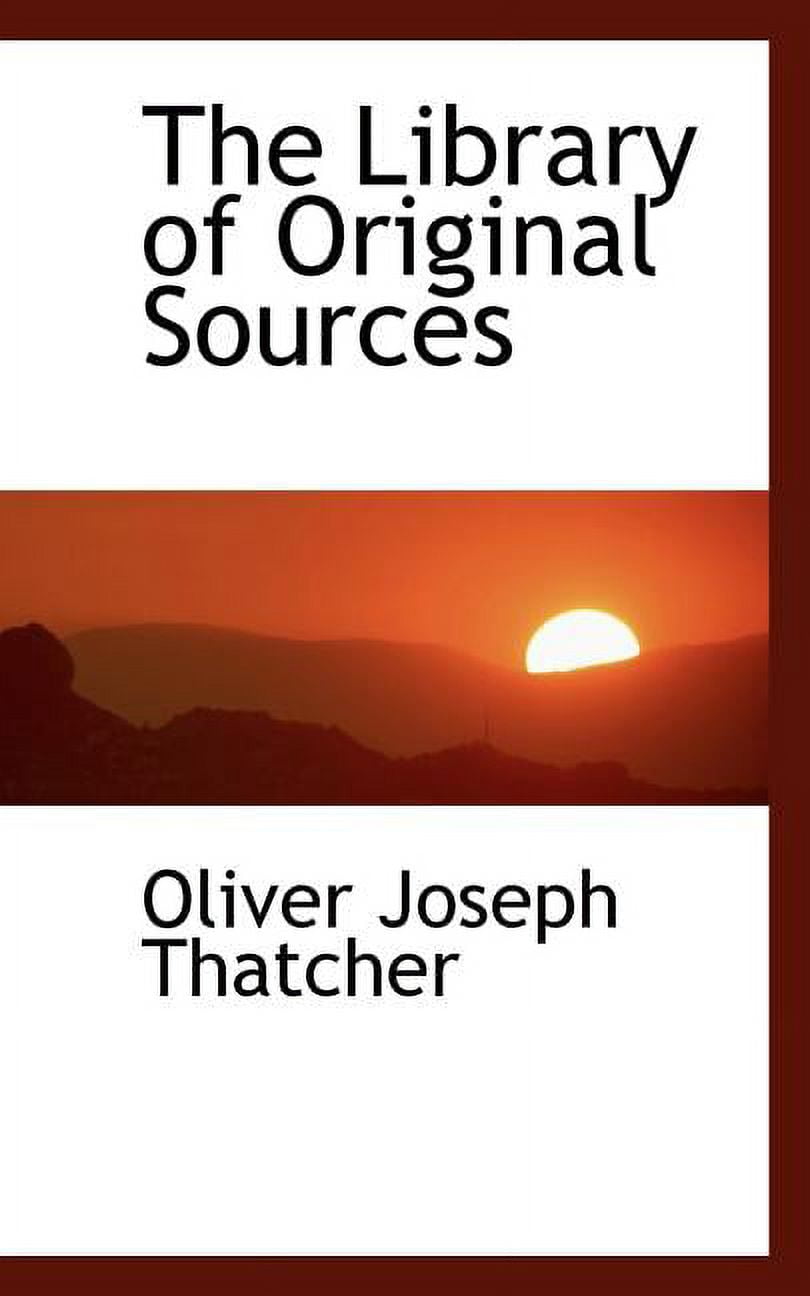 The Library of Original Sources Paperback
