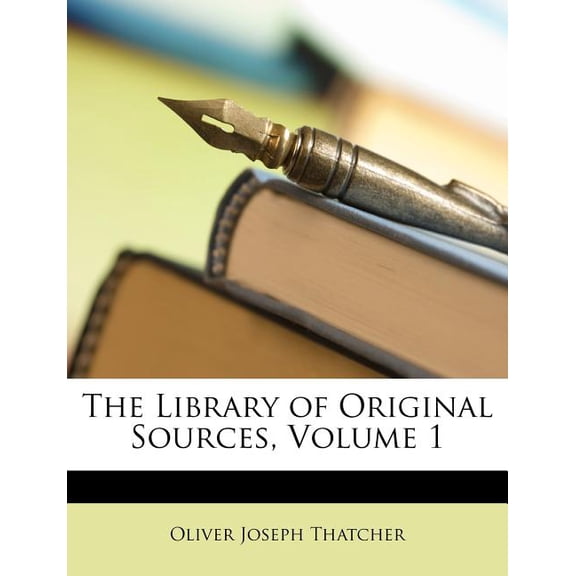 The Library of Original Sources, Volume 1 (Paperback)