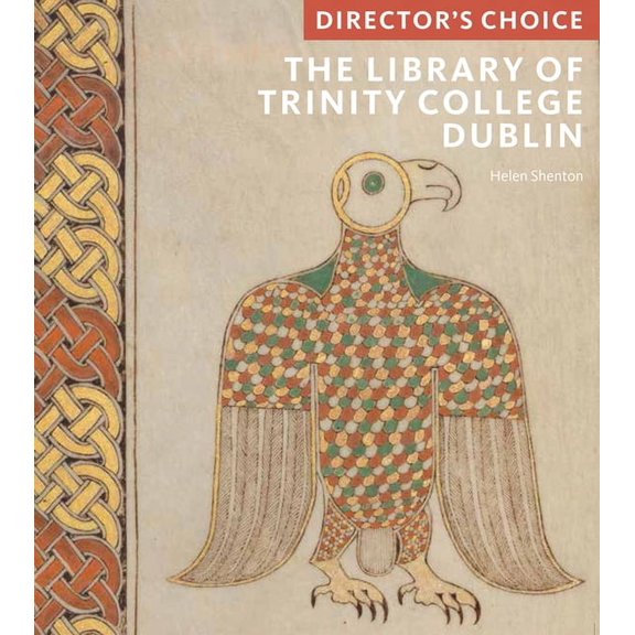 The Library of Trinity College, Dublin : Director's Choice (Paperback)