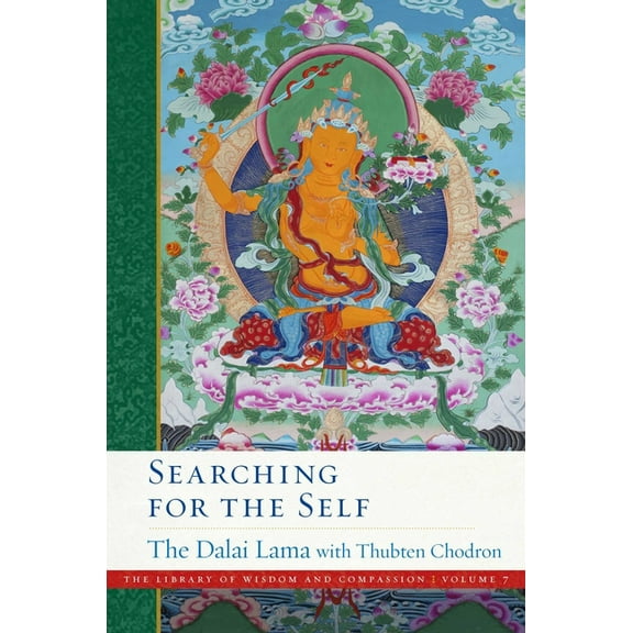 The Library of Wisdom and Compassion: Searching for the Self (Series #7) (Hardcover)