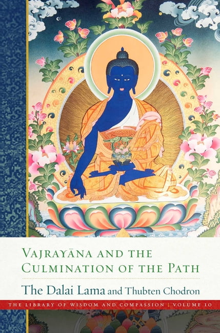 Library of Wisdom and Compassion Vajrayana and the Culmination of the Path, Book 10, (Paperback)