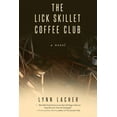 thumbnail image 1 of The Lick Skillet Coffee Club (Paperback), 1 of 1