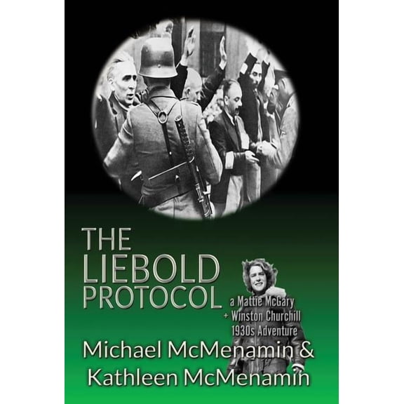 The Liebold Protocol (Hardcover)