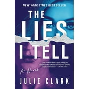 The Lies I Tell A Novel Paperback