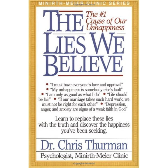 Pre-Owned The Lies We Believe (Minirth-Meier Clinic Series) Paperback