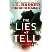 The Lies We Tell, Paperback