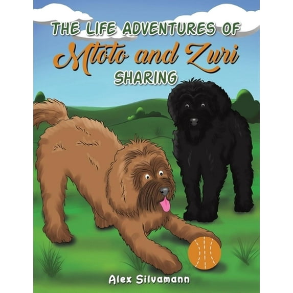 The Life Adventures of Mtoto and Zuri - Sharing (Paperback)