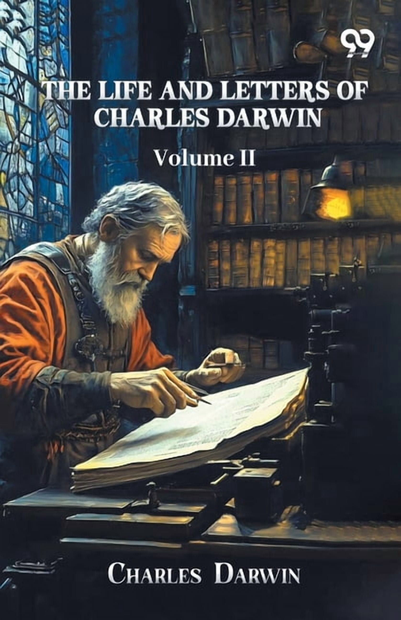 The Life And Letters Of Charles Darwin: Volume II, (Paperback)