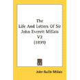 thumbnail image 1 of The Life And Letters Of Sir John Everett Millais V2 (1899) (Paperback), 1 of 1