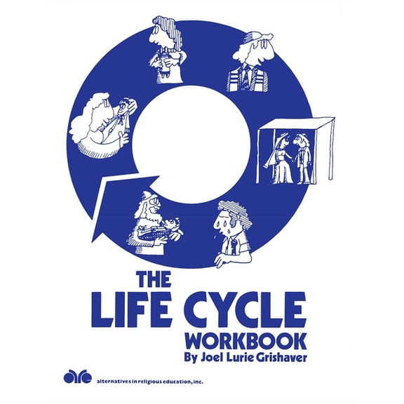 The Life Cycle Workbook, (Paperback)