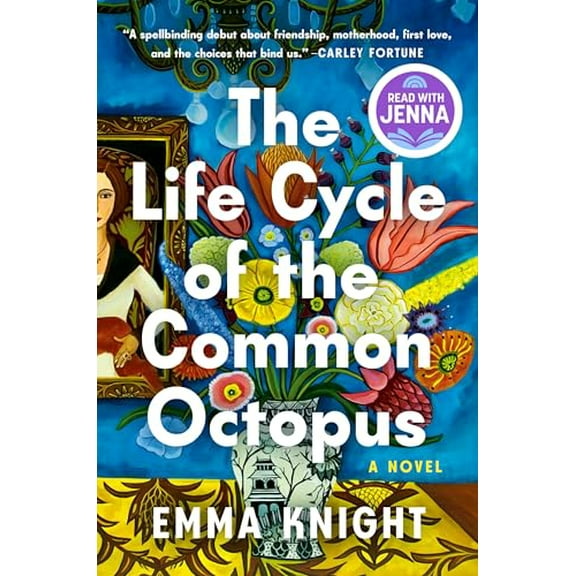 Pre-Owned The Life Cycle of the Common Octopus: A Read with Jenna Pick (Hardcover) 0593830458 9780593830451