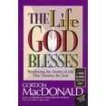thumbnail image 1 of Pre-Owned The Life God Blesses: Weathering The Storms Of Life That Threaten The Soul, 9780785271604, 0785271600, Paperback, English Language edition, 1 of 1