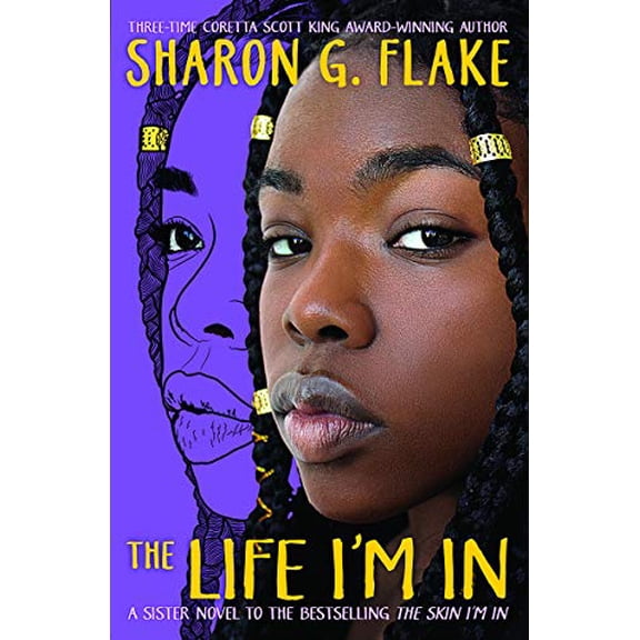 Pre-Owned Life I'm in, Hardcover by Flake, Sharon, ISBN 1338573179, ISBN-13 9781338573176