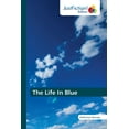 thumbnail image 1 of The Life In Blue (Paperback), 1 of 1