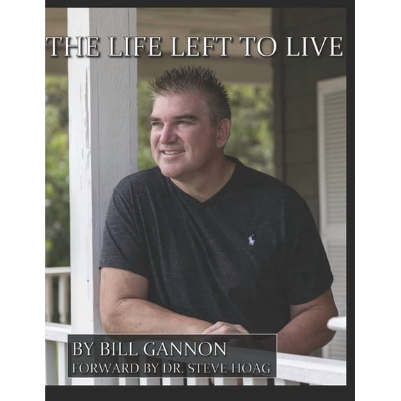 The Life Left To Live, (Paperback)