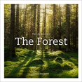 thumbnail image 1 of Pre-Owned The Life & Love of the Forest: Photographs (Hardcover) 1419750569 9781419750564, 1 of 1