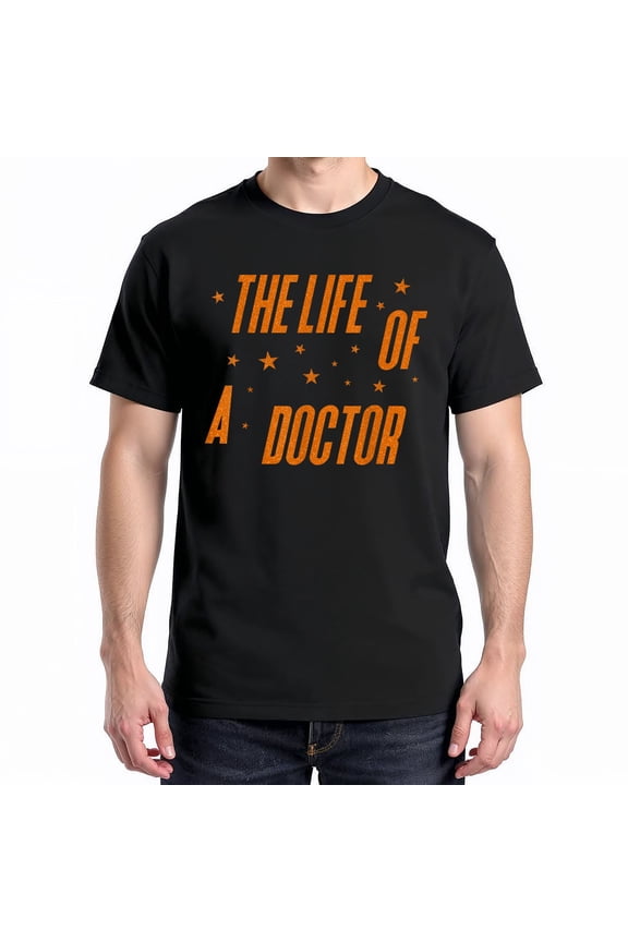 The Life Of A Doctor T-Shirt – Vintage Medical Theme – Healthcare Professionals Gift