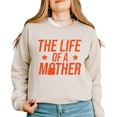 thumbnail image 1 of The Life Of A Mother Glitter -  Womens Sweatshirt, 1 of 8