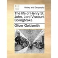 thumbnail image 1 of The Life Of Henry St. John, Lord Viscoun, 1 of 1