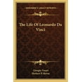 thumbnail image 1 of The Life Of Leonardo Da Vinci Paperback 1162967137 9781162967134 Giorgio Vasari, 1 of 1
