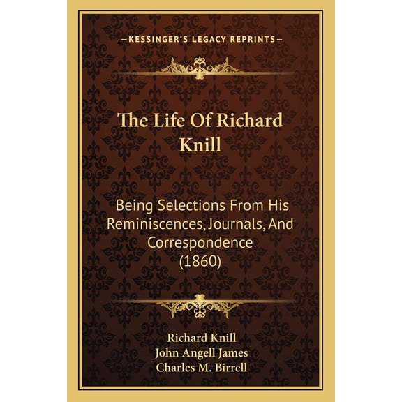 The Life Of Richard Knill (Paperback)