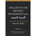 thumbnail image 1 of Pre-Owned The Life of the Prophet Muhammad (saw) - Volume 1 - As Seerah An Nabawiyya - ال (Paperback) by Trevor Le Gassick, Muneer Fareed, Imam Ibn Kathir, 1 of 1