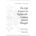 thumbnail image 1 of The Life Sciences in Eighteenth-Century French Thought (Hardcover), 1 of 1
