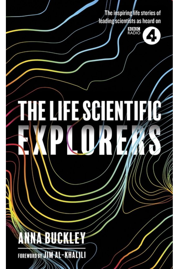 The Life Scientific: Explorers, (Paperback)
