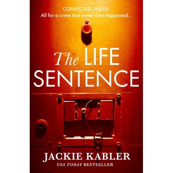 The Life Sentence (Paperback) by Jackie Kabler