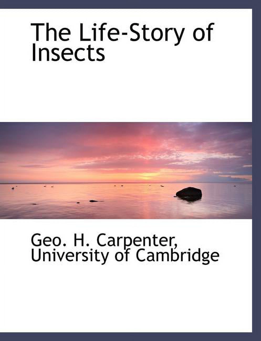 The Life-Story of Insects (Paperback)