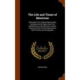 thumbnail image 1 of The Life and Times of Montrose : Illustrated From Original Manuscripts, Including Family Papers Now First Published From the Montrose Charter-Chest and Other Private Repositories; With Portraits and Autographs (Hardcover), 1 of 1