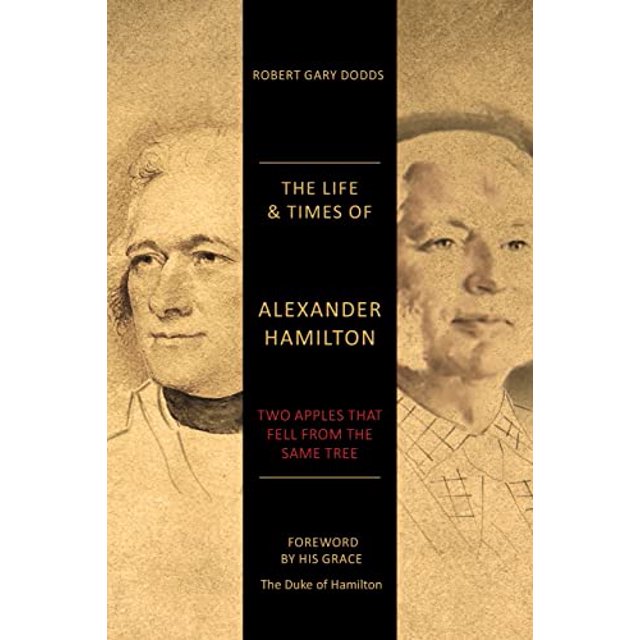 PreOwned The Life & Times of Alexander Hamilton Two Apples that Fell
